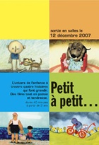 Affiche miniature du film Petit à petit