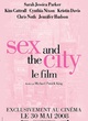 sex and the city - Sex and the City : le film