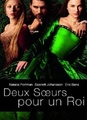 Deux soeurs pour un roi
