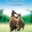 les animaux amoureux - Les Animaux amoureux