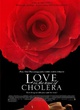 Affiche du film L'Amour aux temps du choléra
