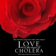 l amour aux temps du cholera affiche - L'Amour aux temps du choléra