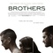 Affiche du film Brothers - Brothers 