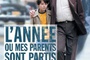 Affiche du film L'Année où mes parents sont partis en vacances