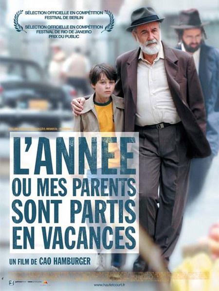 l annee ou mes parents sont partis en vacances affiche - L'Année où mes parents sont partis en vacances