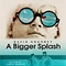 Affiche du film A Bigger Splash - A Bigger Splash 