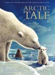 Affiche du film Arctic Tale