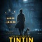 Affiche du film Les Aventures de Tintin : Le secret de la Licorne - Les Aventures de Tintin : Le secret de la Licorne 