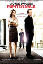 Affiche miniature du film Notre univers impitoyable