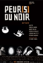Affiche miniature du film Peur(s) du noir