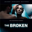 affiche teaser - The Broken