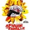 Affiche du film Affaire de famille - Affaire de famille 