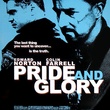 pride and glory affiche - Le Prix de la loyauté