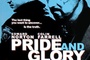 pride and glory - Le Prix de la loyauté
