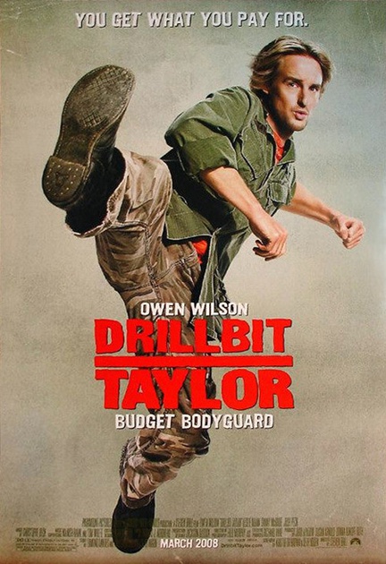 drillbit taylor afiche - Drillbit Taylor : garde du corps