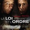 Affiche du film La Loi et l'ordre - La Loi et l'ordre 