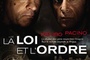 Affiche du film La Loi et l'ordre