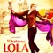 Affiche du film Whatever Lola Wants - Whatever Lola Wants 