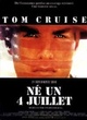 Affiche du film Né un 4 juillet