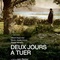 Affiche du film Deux jours à tuer - Deux jours à tuer 