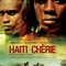 Affiche du film Haïti chérie - Haïti chérie 