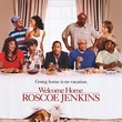 welcome home roscoe jenkins - The Better Man