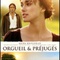 Affiche du film Orgueil et préjugés - Orgueil et préjugés 