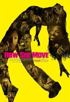 Affiche miniature du film How She Move