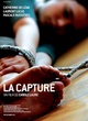 Affiche du film La capture