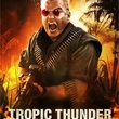 jack black - Tonnerre sous les Tropiques