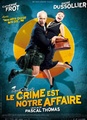 Le Crime est notre affaire