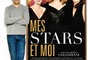 Affiche du film Mes stars et moi