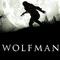 Affiche du film Wolfman - Wolfman 