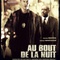 Affiche du film Au bout de la nuit - Au bout de la nuit 