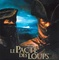 Affiche du film Le pacte des loups - Le pacte des loups 