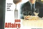 Affiche du film Une affaire de goût