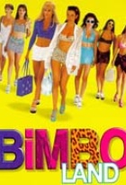 Affiche miniature du film Bimboland