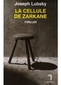 La Cellule de Zarkane