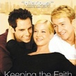 keeping the faith - Au nom d'Anna