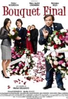 Affiche miniature du film Bouquet final (des fleurs pour tout le monde)