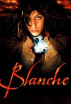 Affiche miniature du film Blanche