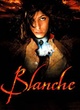 Affiche du film Blanche