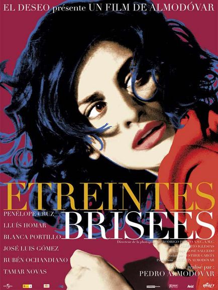 Affiche du film Les Etreintes brisées