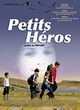 Affiche du film Petits héros