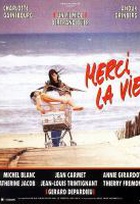 Affiche miniature du film Merci la vie
