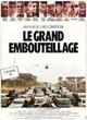Affiche du film Le grand embouteillage