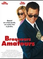 Braqueurs amateurs