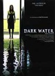 Affiche du film Dark Water