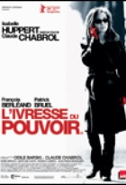 Affiche miniature du film L'Ivresse du pouvoir