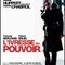 Affiche du film L'Ivresse du pouvoir - L'Ivresse du pouvoir 